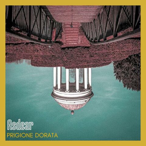 Prigione Dorata album art
