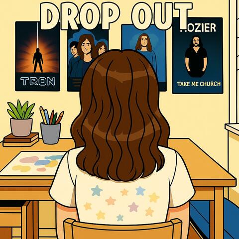 Art School Drop Out album art