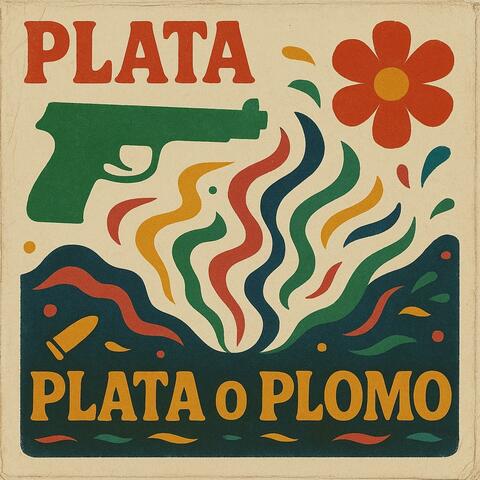 PLATA O PLOMO album art