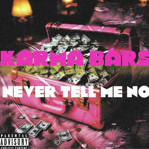 Never tell me no album art
