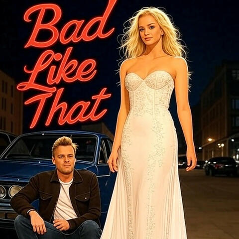 Bad Like That album art