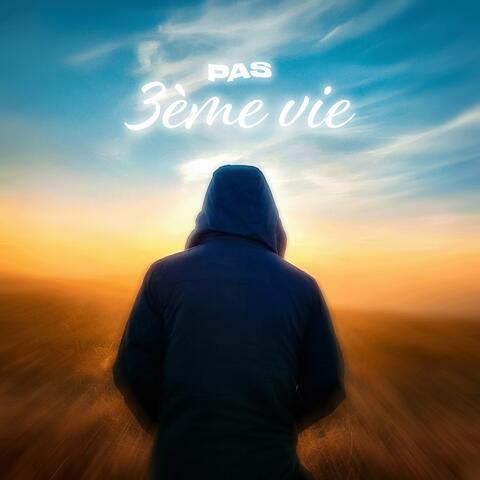 3ÈME VIE (feat. LILI) album art