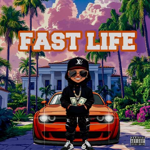 FAST LIFE album art