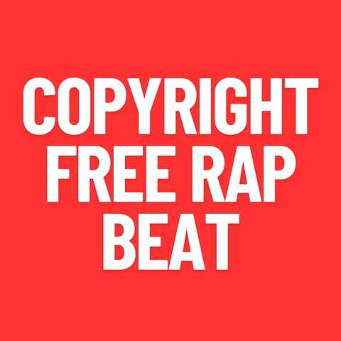 COPYRIGHT FREE RAP BEAT album art