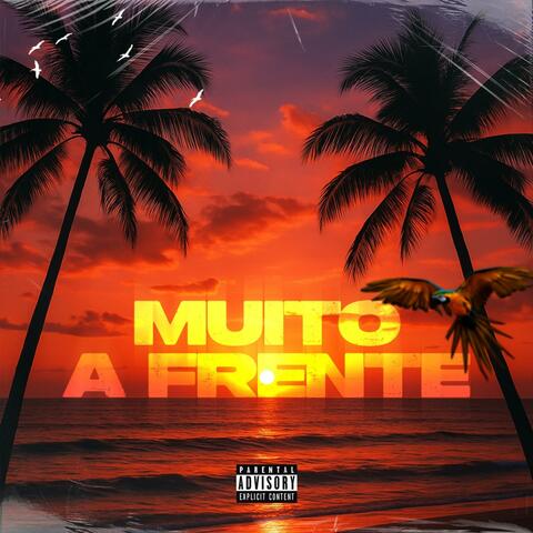 Muito A Frente album art