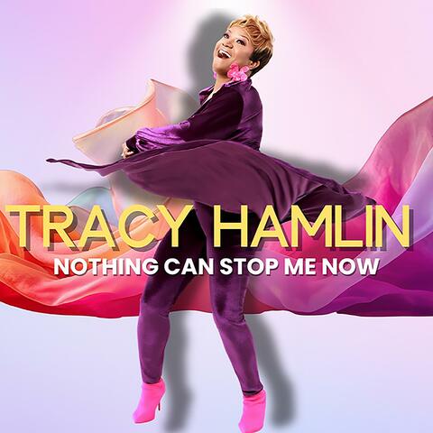 Nothing Can Stop Me Now album art