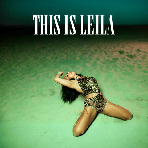 THIS IS LEILA album art
