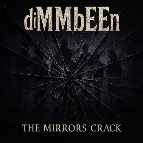 The Mirrors Crack album art