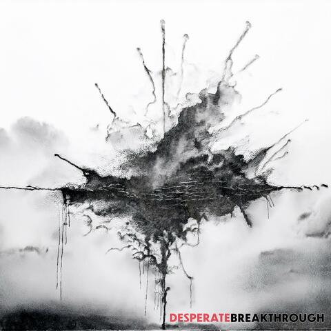 Desperate Breakthrough album art