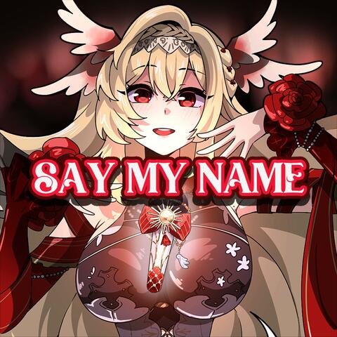 Say My Name album art