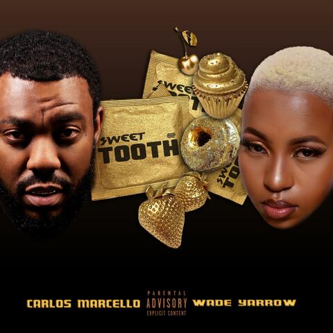 Sweet Tooth (feat. Wade Yarrow) album art