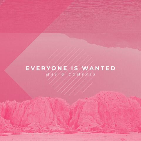 Everyone Is Wanted album art
