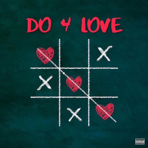 Do 4 Love (feat. Multiszn) album art