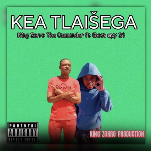 Kea Tlaišega (feat. Ghost myy 24) album art