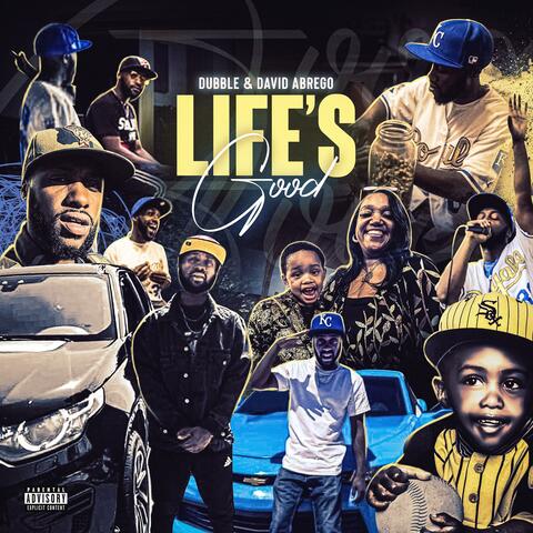 Life's Good (feat. David Abrego) album art
