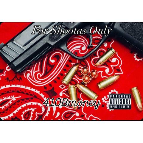 For Shootas Only album art