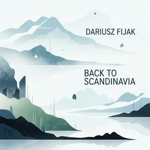 Back to Scandinavia (feat. Mateusz Wachtarczyk) album art