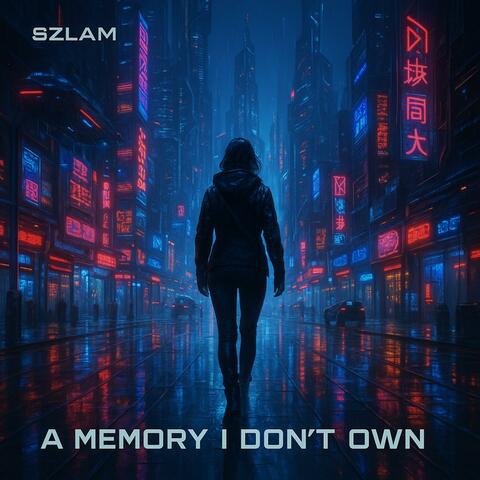 A Memory I Don't Own album art