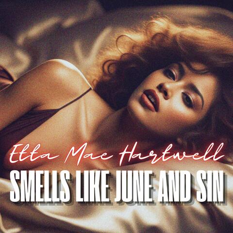 Smells Like June and Sin album art