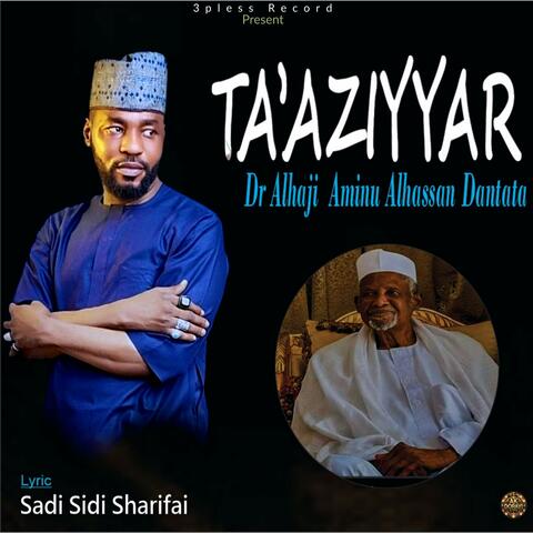 Ta'aziyar Alhaji Dr. Aminu Dantata 2025 album art