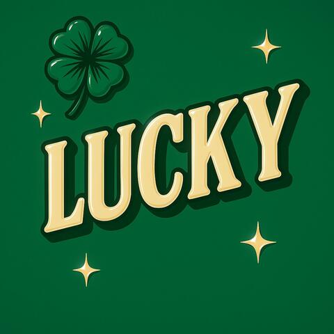 LUCKY (feat. Gee4orty6ix) album art