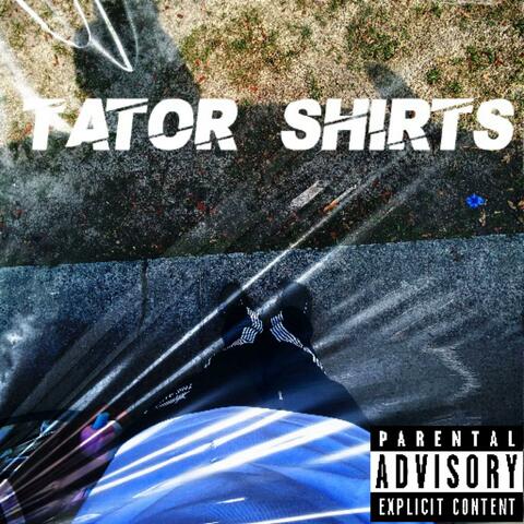 TATOR SHIRTS album art