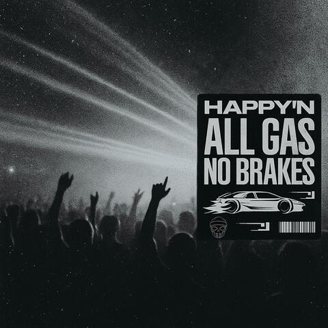 All Gas No Brakes album art