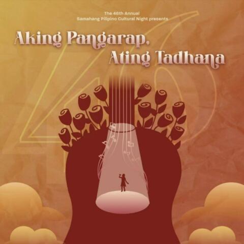 Aking Pangarap, Ating Tadhana: My Dream, Our Destiny (SPCN 46 Soundtrack) album art