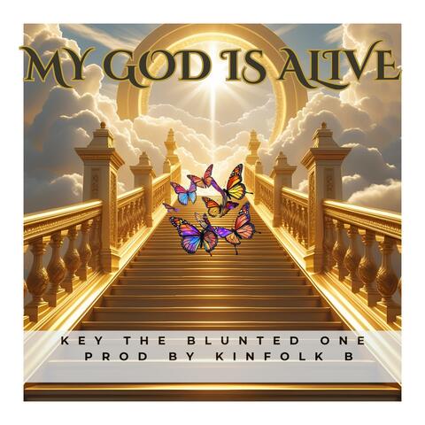My God Is Alive (feat. Kinfolk B) album art