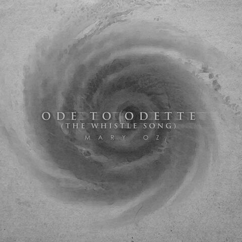 Ode To Odette (The Whistle Song) album art