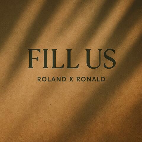 Fill Us album art