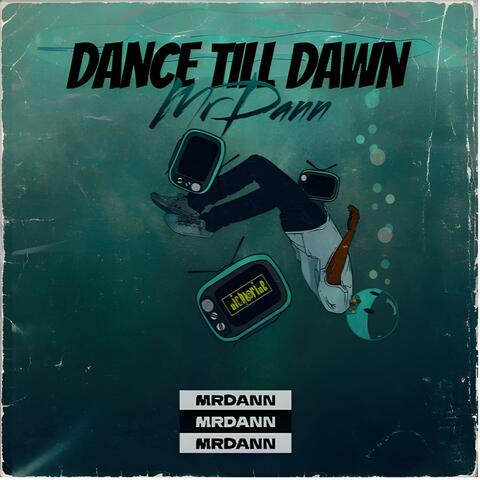 Dance Till Dawn album art