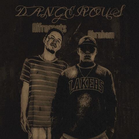 DANGEROUS (feat. ALFREROOTS) album art
