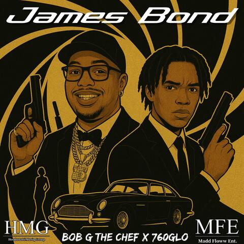 James Bond (feat. 762Glo) album art