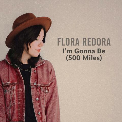 I'm Gonna Be (500 Miles) album art