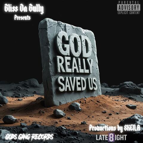 God Really Saved Us album art
