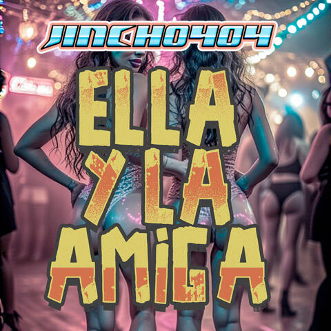 Ella y La Amiga album art