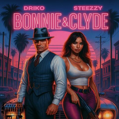 Bonnie & Clyde (feat. Steezzy) album art