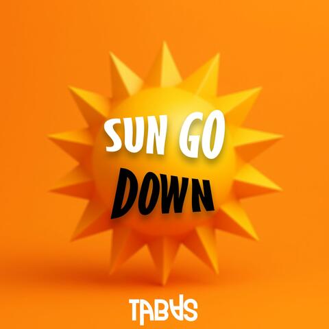 Sun Go Down album art