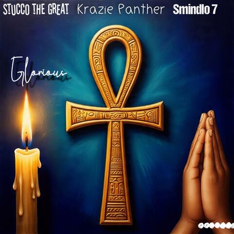 Glorious (feat. Krazie Panther & Smindlo 7) album art