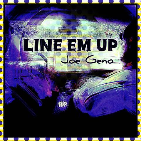 Line Em Up album art