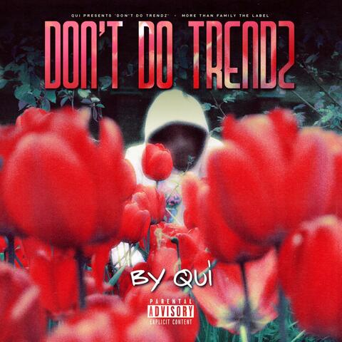 Don't Do Trendz album art
