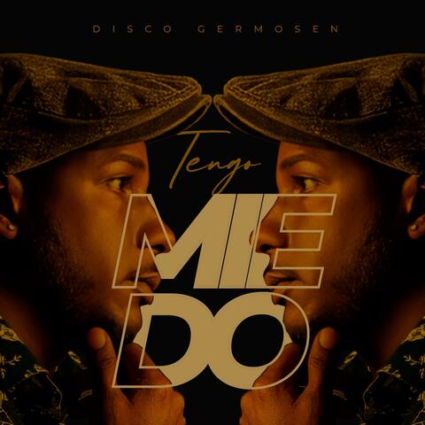 Tengo Miedo (Disco Germosen) album art