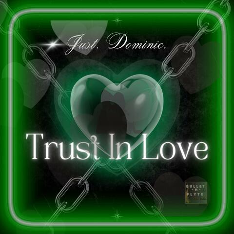 Trust In Love (Neon Mix) album art