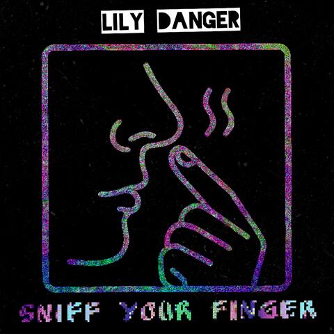 Sniff your finger album art