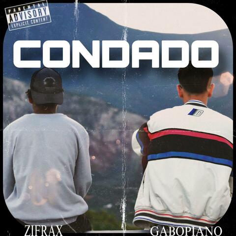 CONDADO (feat. ZIFRAX) album art