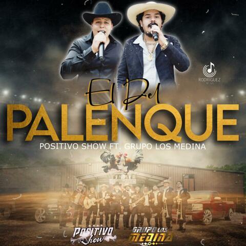 El Del Palenque (feat. Grupo Los Medina) album art