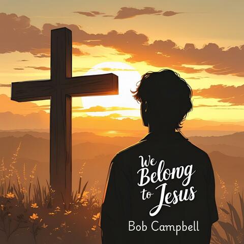 We Belong to Jesus album art