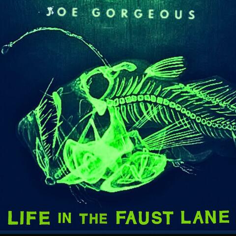 Life In The Faust Lane album art