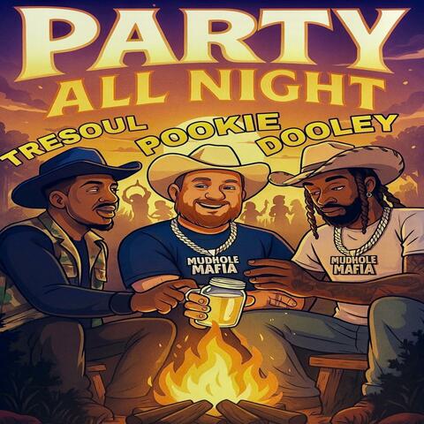 Party All Night (feat. MudHole Mafia) album art